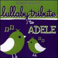 Various/Lullaby Tribute To Adele