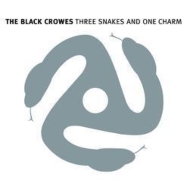 THE BLACK CROWES/Three Snakes And One Charm