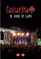 Casuarina/10 Anos De Lapa (+dvd)