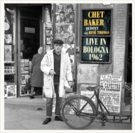 Chet Baker/Live In Bologna 1962