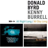 All Night Long / All Day Long (2CD) : Donald Byrd / Kenny Burrell |  HMVu0026BOOKS online - 131582