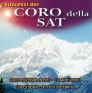 Coro Della Sat/I Successi Di
