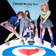 Dream/Only You