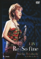 ⶶ/Live Re So Fine