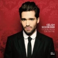 Celien Schneider/Come Rain Or Shine
