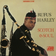 Rufus Harley/Scotch  Soul (Ltd)(24bit)(Rmt)