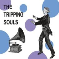 Tripping Souls