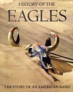 Eagles/History Of The Eagles