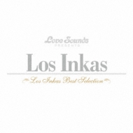 Los Inkas: Best Selection
