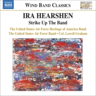 *brass＆wind Ensemble* Classical/Strike Up The Band-hearshen： Wind Works： United States Air Force Her