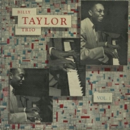Billy Taylor/Billy Taylor Trio Vol.1