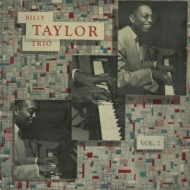 Billy Taylor/Billy Taylor Trio Vol.2