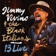 Jimmy Vivino  Black Italians/13 Live