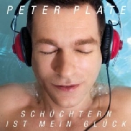 Peter Plate/Schuchtern Ist Mein Gluck