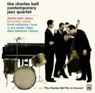 Charles Bell/Charles Bell Trio In Concert / Another Dimension