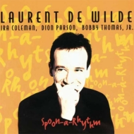 Laurent De Wilde/Spoon A Rhythm (Digi)
