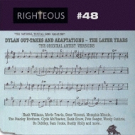 Dylan Out-Takes And Adaptations:The Later Years