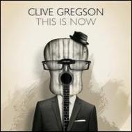 Clive Gregson/This Is Now