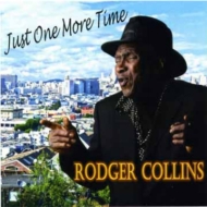 Rodger Collins/Just One More Time
