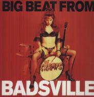 Big Beat From Badsville (アナログレコード) : Cramps | HMV&BOOKS 