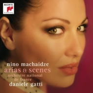 Arias & Scenes : Machaidze(S)D.Gatti / French National Orchestra