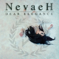 Dear Elegance/Nevaeh (ͥ٥)