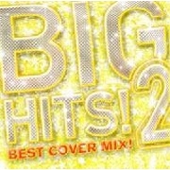 DJ K-funk/Big Hits!2 - Best Cover Mix!!