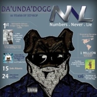 Da Unda Dogg/Numbers Never Lie