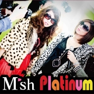 M'sh/Platinum