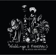 Weddings & Funerals