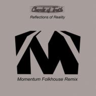 Reflections Of Reality (Momentum Folkhouse Remix)