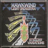 Hawkwind Light Orchestra/Stellar Variations