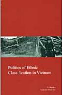 Politics@of@Ethnic@Classification@in@Vietnam Kyoto@Area@Studies@on@Asia