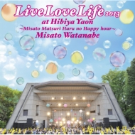 Live Love Life 2013@at J쉹`Ղ t̃nbs[A[`