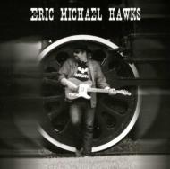 Eric Michael Hawks