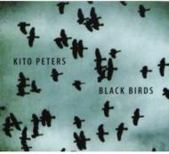 Kito Peters/Black Birds