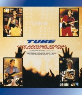 TUBE LIVE AROUND SPECIAL STADIUM TOUR '92