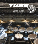 TUBE LIVE AROUND 2009 ～We're Buddy～LIVE & DOCUMENTARY : TUBE