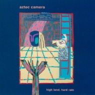 High Land Hard Rain : Aztec Camera | HMV&BOOKS online - WPCR