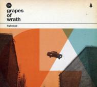 Grapes Of Wrath/High Road