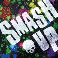 Smash up/Smash Up