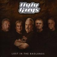 Ugly Guys/Lost In The Badlands