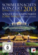 Orchestral Concert/Sommernachtskonzert Schonbrunn 2013-verdi Wagner： Maazel / Vpo Schade(T)