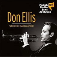 Don Ellis / Wojciech Karolak/Polish Radio Jazz Archives Vol.02
