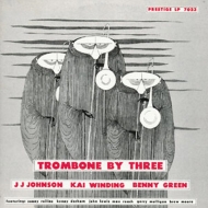 Jj Johnson / Kai Winding / Bennie Green/Trombone By Three + 5