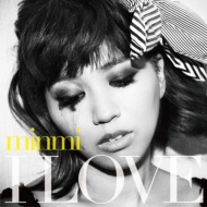 MINMI/I Love (+dvd)(Ltd)