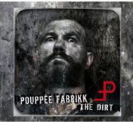 Pouppee Fabrikk/Dirt