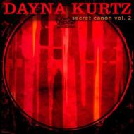 Dayna Kurtz/Secret Canon 2