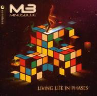 Living Life In Phases