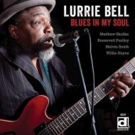 Lurrie Bell/Blues In My Soul